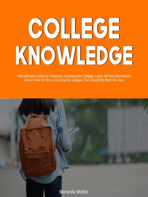 Title details for College Knowledge by Myranda Wlater - Available